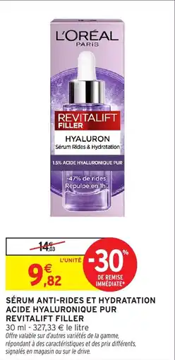 Intermarché Sérum anti-rides et hydratation acide hyaluronique pur revitalift filler offre