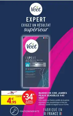 Intermarché Bandes de cire jambes peaux sensibles x40 veet offre