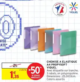 Intermarché Chemise a elastique a4 propysoft viquel offre