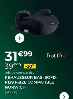 Feu Vert Rehausseur bas isofix r129 i size compatible norwich offre