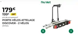 Feu Vert Porte-vélos attelage discover 2 vélos offre