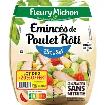 Carrefour Market FLEURY MICHON Emincés de Poulet Rôti offre