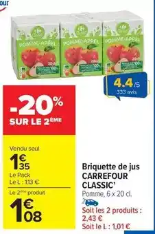 Carrefour Drive Carrefour - briquette de jus classic' offre