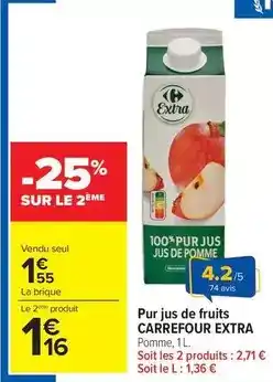 Carrefour Drive Carrefour - pur jus de fruits extra offre