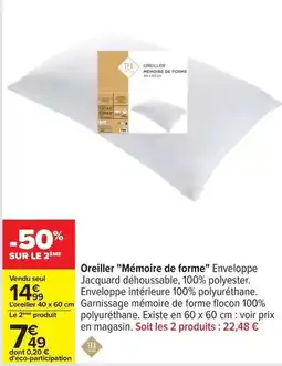 Carrefour Tex - oreiller mémoire de forme enveloppe offre