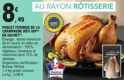 E.Leclerc Poulet fermier de la champagne rôti igp en sachet offre