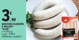 E.Leclerc Saucisses blanches à griller iller offre