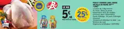 E.Leclerc Poulet fermier label rouge volaille du maine igp loué offre