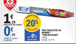 E.Leclerc Pâte feuilletée au beurre tablier blanc offre