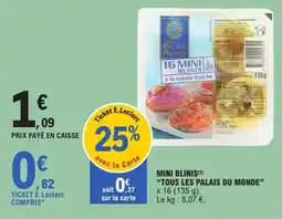 E.Leclerc Mini blinis tous les palais du monde offre