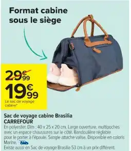 Cora x Carrefour Sac de voyage cabine brasilia carrefour offre