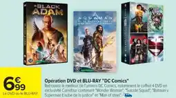 Cora x Carrefour Opération DVD et BLU-RAY "DC Comics" offre