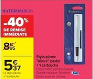 Cora x Carrefour WATERMAN Stylo plume "Allure" pastel + 1 cartouche offre