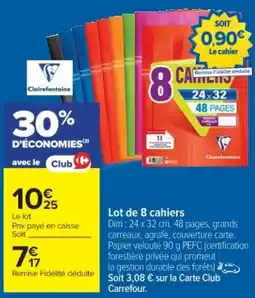 Cora x Carrefour Lot de 8 cahiers offre