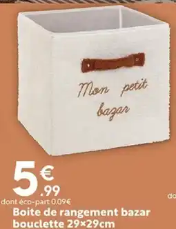 Maxi Bazar Boite de rangement bazar bouclette 29×29cm offre