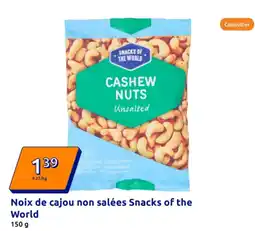 Action Noix de cajou non salées Snacks of the World offre