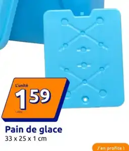 Action Pain de glace offre