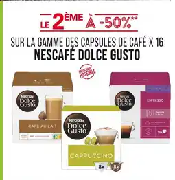 Match NESCAFÉ DOLCE GUSTO LE 2ÈME À -50% SUR LA GAMME DES CAPSULES DE CAFÉ X 16. NESCAFÉ DOLCE GUSTO offre