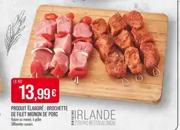 Match Brochette de Filet Mignon de Porc offre