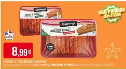 Match MADRANGE Poitrine de porc marinée offre