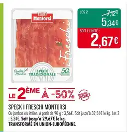 Match MONTORSI Speck I Freschi offre