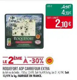 Match CARREFOUR EXTRA Roquefort AOP offre