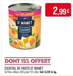 Match ST MAMET Cocktail de fruits offre