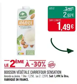 Match CARREFOUR SENSATION Boisson végétale offre