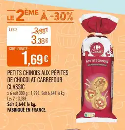 Match CARREFOUR CLASSIC Petits chinois aux pépites de chocolat offre