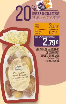 Match Reflets de France Véritables madeleines de Commercy offre