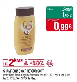 Match CARREFOUR SOFT Shampooing offre