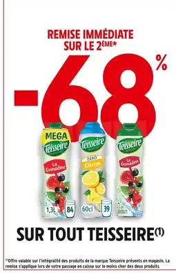 Intermarché Teisseire -68% de remise immédiate sur le 2ème sur tout Teisseire offre