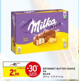 Intermarché MILKA Bâtonnet Butter Cookie X4 offre