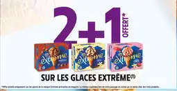 Intermarché EXTRÊME 2+1 offert sur les glaces extrême offre