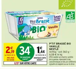 Intermarché NESTLÉ P'tit brassé bio vanille offre