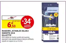 Intermarché GILLETTE Rasoirs jetables Blue3 Smooth 2x4 offre