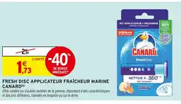 Intermarché CANARD Fresh disc applicateur fraîcheur marine offre
