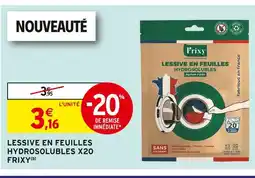 Intermarché FRIXY Lessive en feuilles hydrosolubles x20 offre