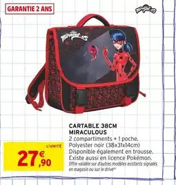 Intermarché MIRACULOUS CARTABLE 38CM offre