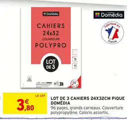 Intermarché DOMÉDIA Lot de 3 cahiers 24x32cm pique offre