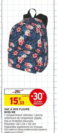Intermarché MISS KB Sac à dos fleurs offre