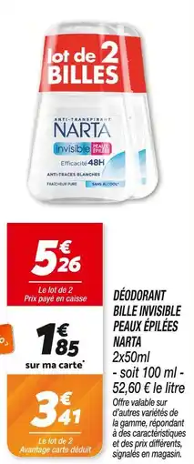 Netto NARTA Déodorant bille invisible peaux épilées offre