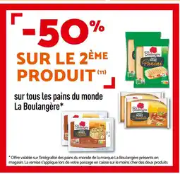 Netto 50% sur le 2ème produit sur tous les pains du monde La Boulangère offre