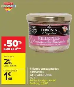 Carrefour Market La chaiseronne - rillettes campagnardes normades offre