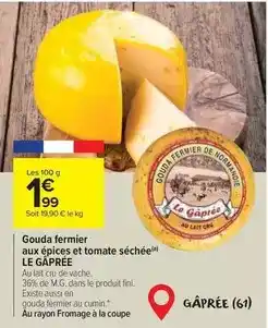 Carrefour Market Fini - gouda fermier aux épices et tomate séchée offre