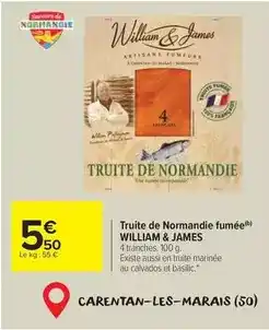 Carrefour Market William & james - truite de normandie fumée offre