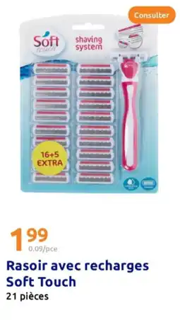 Action Rasoir avec recharges Soft Touch offre