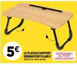 Centrakor Le plateau support ordinateur pliable offre