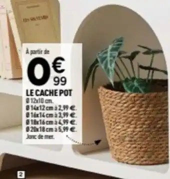 Centrakor Le cache pot offre