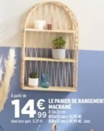 Centrakor Le panier de rangement macramé offre